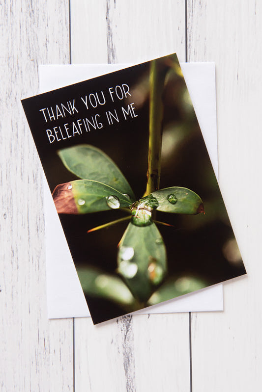 Thank you for Beleafing in Me Mother's Day Card Print at Home